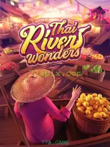 ThaiRiverWonders: Explorando a Magia do Novo Jogo 77A.GAME